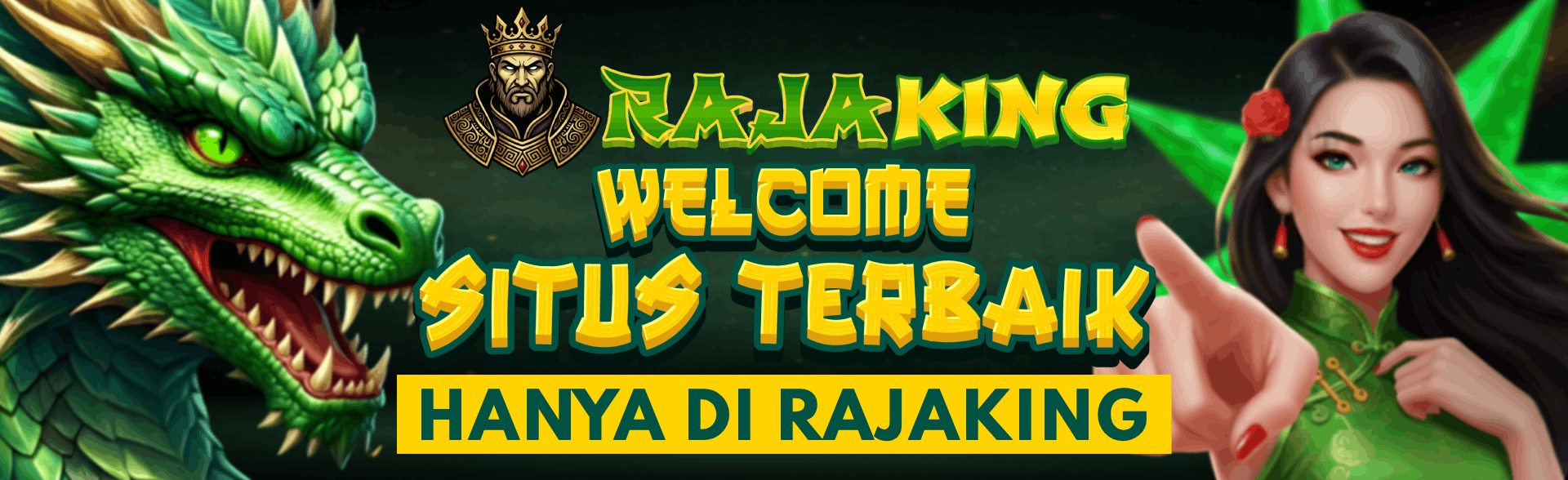 SELAMAT DATANG DI RAJAKING