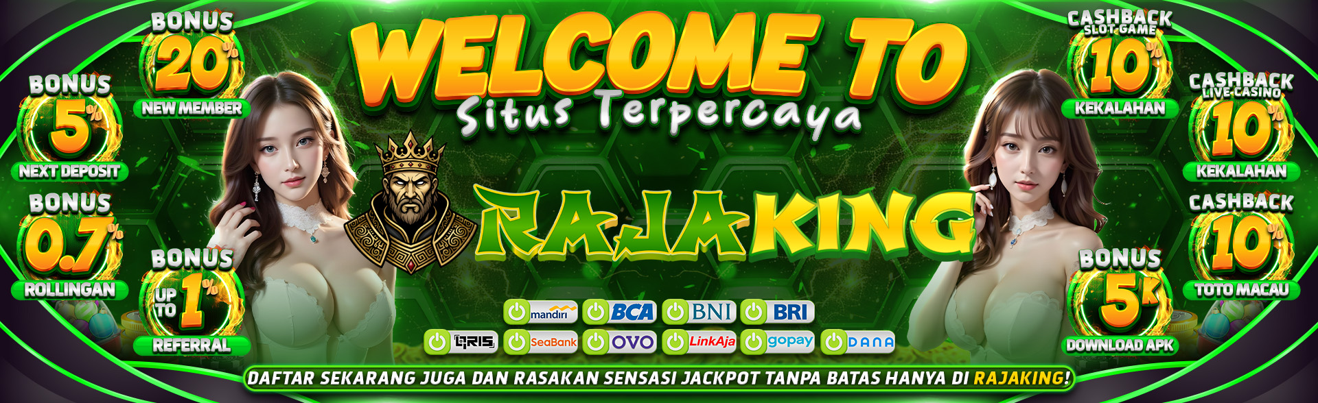 SELAMAT DATANG DI RAJAKING