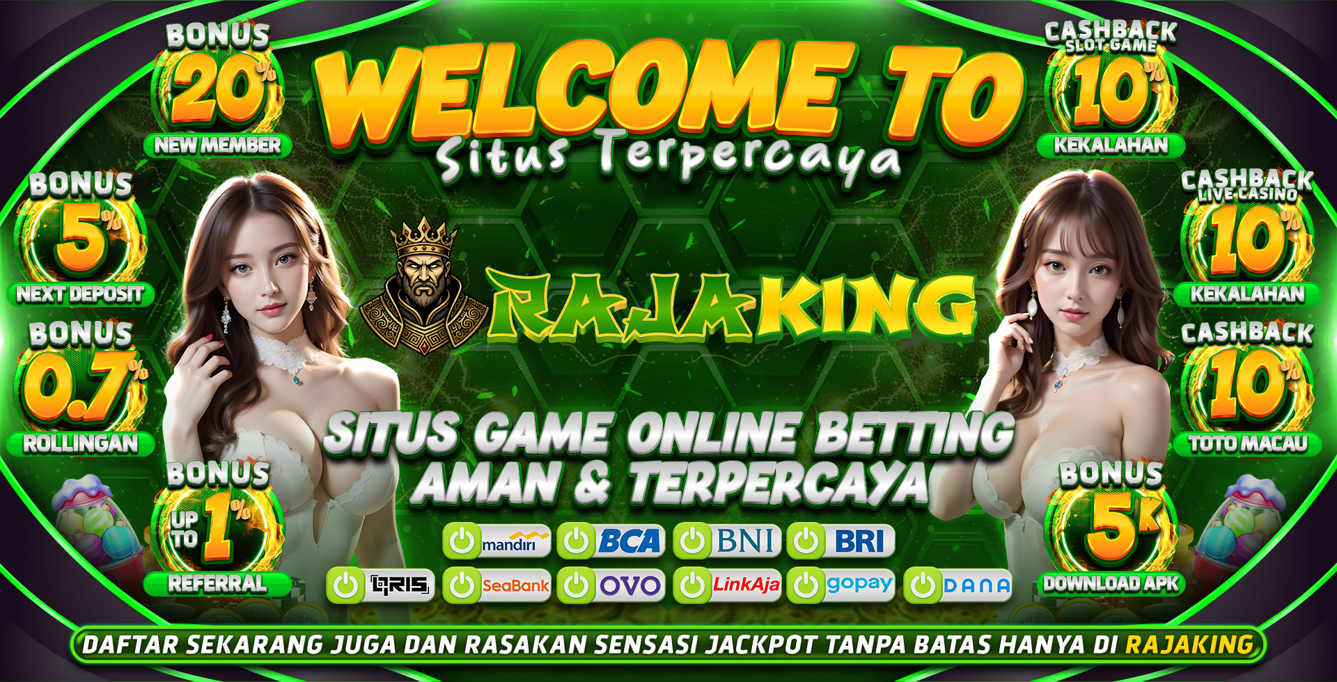 SELAMAT DATANG DI RAJAKING